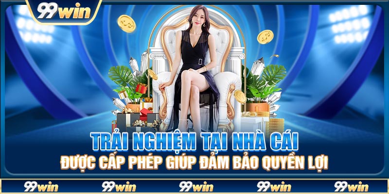 Trải nghiệm tại nhà cái được cấp phép giúp đảm bảo quyền lợi